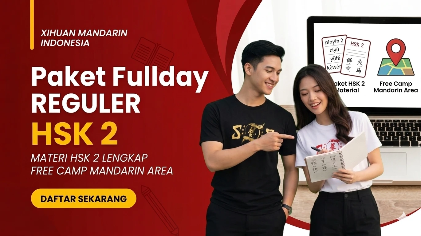 Reguler Fullday HSK 2